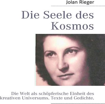 Die Seele des Kosmos
