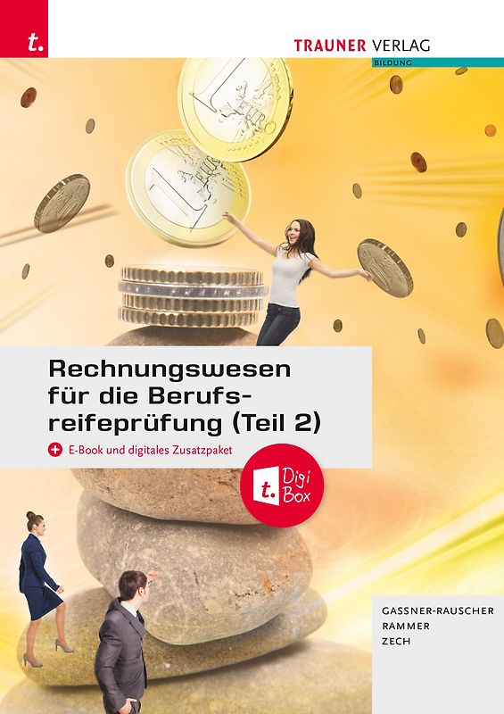 Rechnungswesen für die Berufsreifeprüfung (Teil 2) + TRAUNER-DigiBox + E-Book