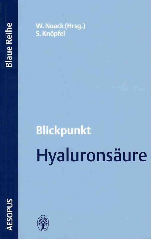 Blickpunkt Hyaluronsäure