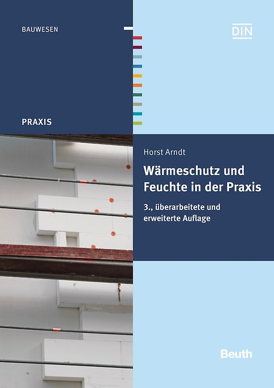 Wärmeschutz und Feuchte in der Praxis