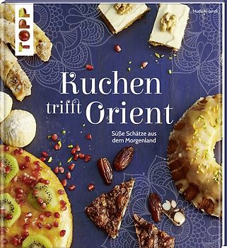 Kuchen trifft Orient
