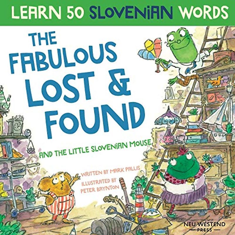 The Fabulous Lost & Found and the little Slovenian mouse