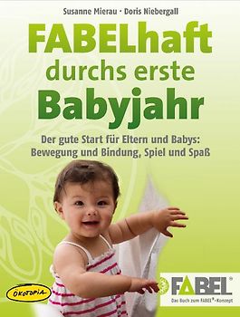 FABELhaft durchs erste Babyjahr