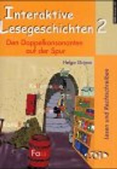 Interaktive Lesegeschichten / Interaktive Lesegeschichte 2. Den Doppelkonsonanten auf der Spur