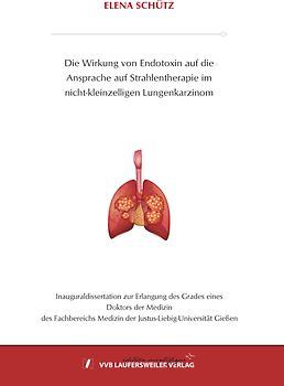 Die Wirkung von Endotoxin auf die Ansprache auf Strahlentherapie im nicht-kleinzelligen Lungenkarzinom