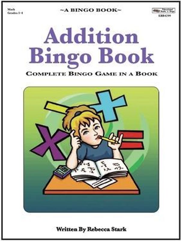Addition Bingo Book: Complete Bingo Game In A Book