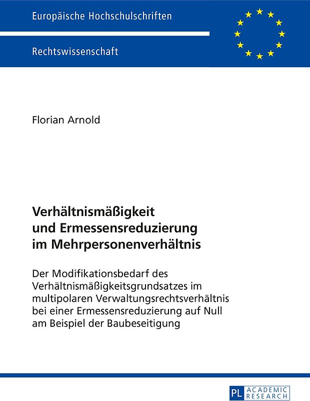 Verhältnismäßigkeit und Ermessensreduzierung im Mehrpersonenverhältnis