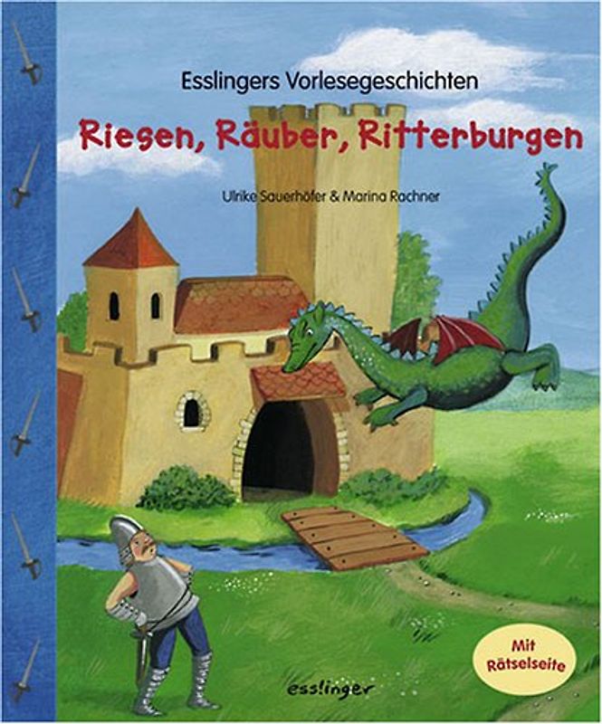 Riesen, Räuber, Ritterburgen