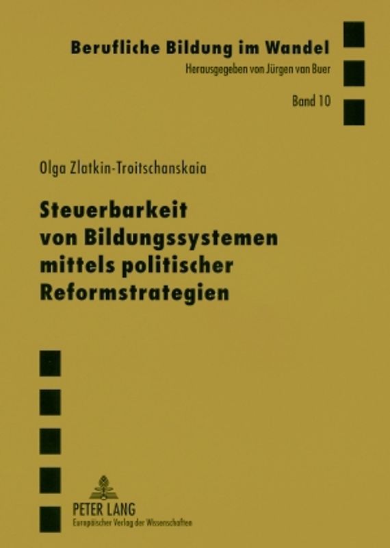 Steuerbarkeit von Bildungssystemen mittels politischer Reformstrategien