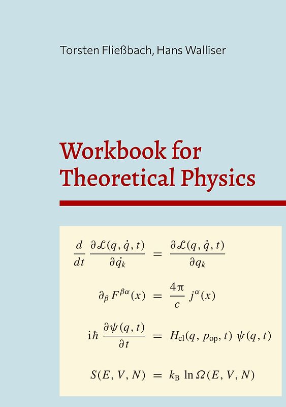 Workbook for Theoretical Physics