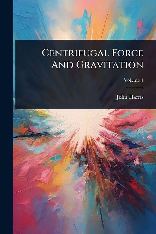 Centrifugal Force And Gravitation