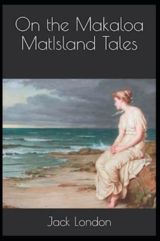 On the Makaloa Mat/Island Annotated