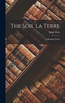 The Soil La Terre