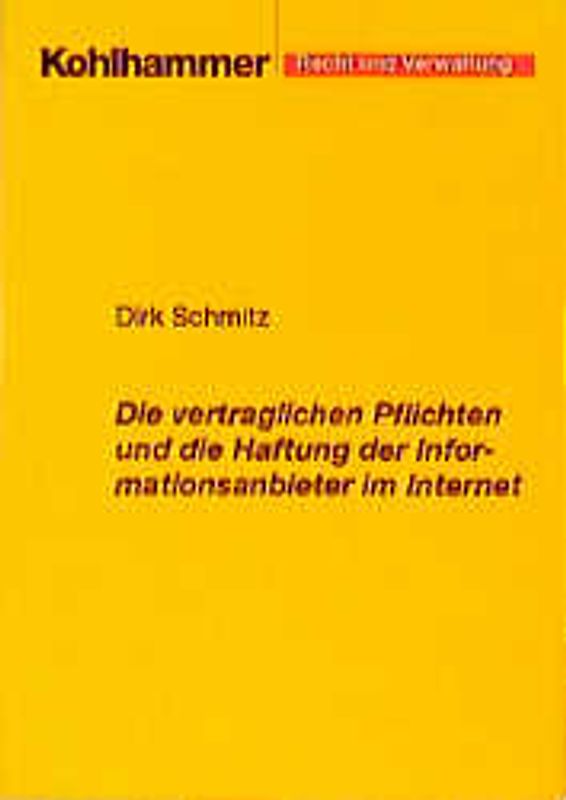 Die vertraglichen Pflichten und die Haftung der Informationsanbieter im Internet