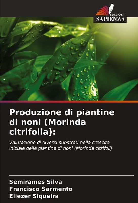 Produzione di piantine di noni (Morinda citrifolia):