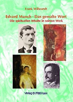 Edvard Munch - Das gemalte Wort