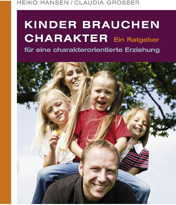 Kinder brauchen Charakter