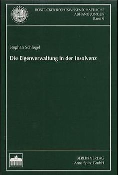 Die Eigenverwaltung in der Insolvenz