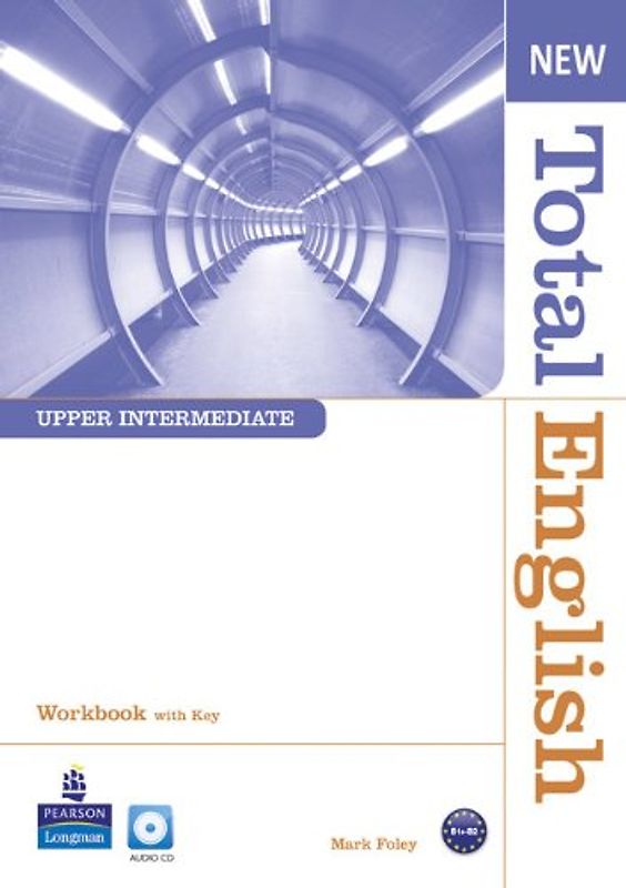 New Total English Upper Intermediate Workbook (with Key) and Audio CD - Araminta Crace
