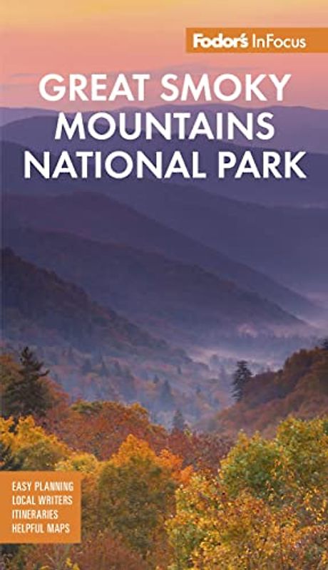 Fodor's InFocus Smoky Mountains (Full-color Travel Guide)