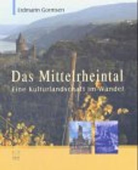 Das Mittelrheintal