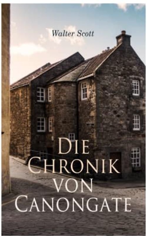 Die Chronik von Canongate