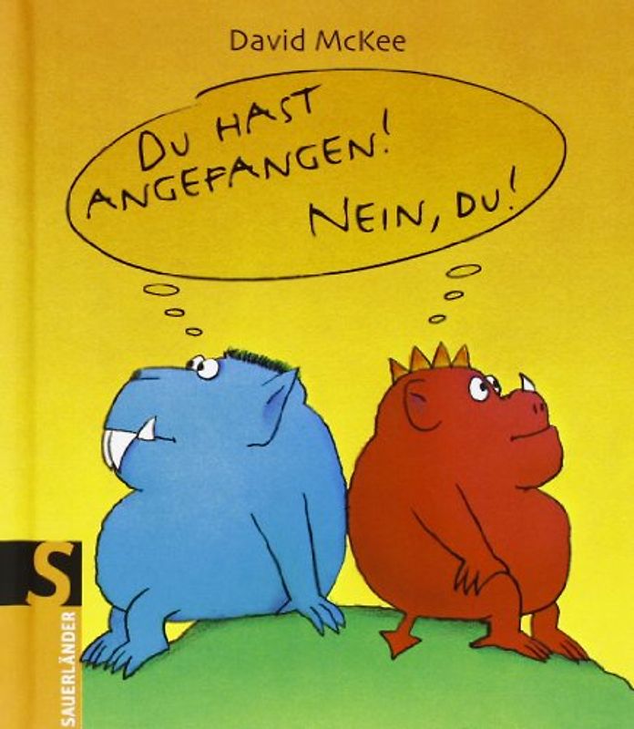 Du hast angefangen! Nein du! Kleine Ausgabe - McKee, David