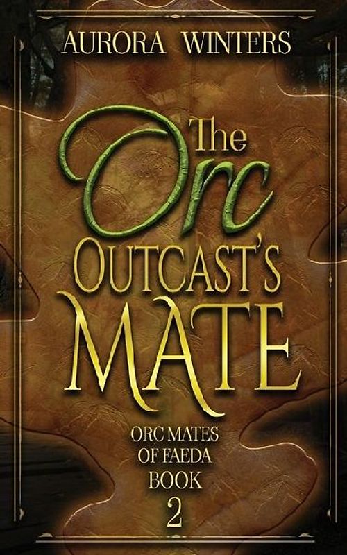 The Orc Outcast's Mate