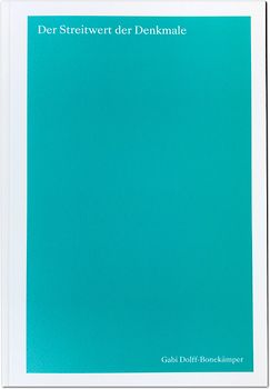 Der Streitwert der Denkmale