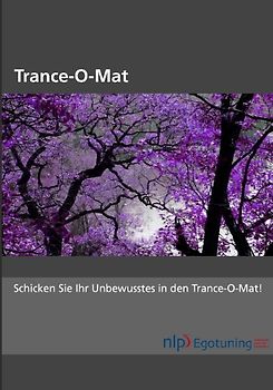 Trance-o-Mat