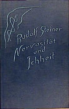 Nervosität und Ichheit