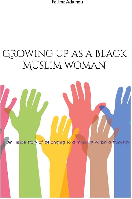Growing up as a Black Muslim woman