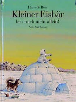 Kleiner Eisbär lass mich nicht allein!