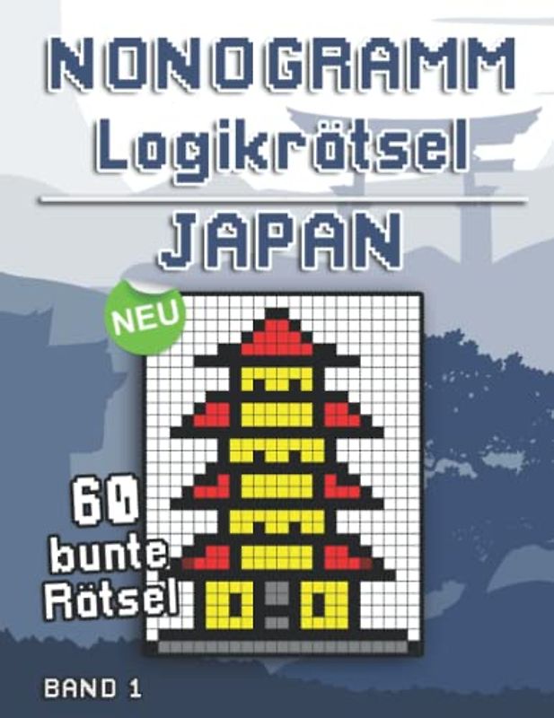 Farb Nonogramm Rätsel: Nonogramm Rätselbuch Japan mit Logik Bilderrätseln als Gehirntraining für Erwachsene und Kinder (Farbige Nonogramme)