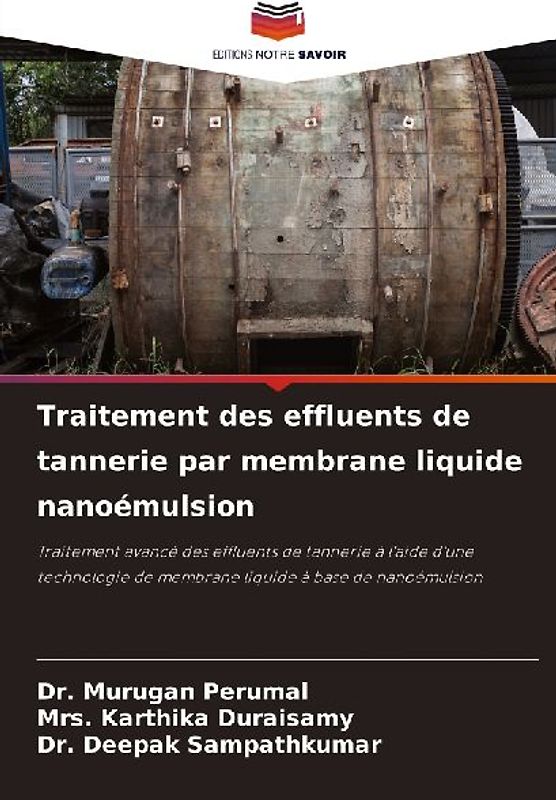 Traitement des effluents de tannerie par membrane liquide nanoémulsion