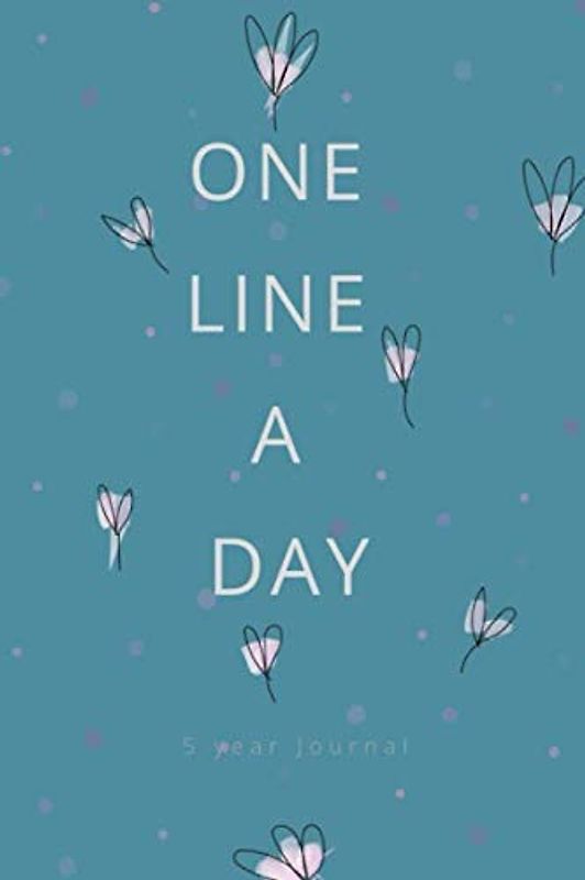 One line a day journal 5 year: Blank five year memory book for gratitude and daily reflections about life, work and relationships