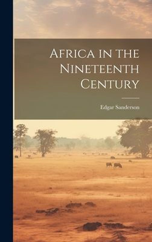 Africa in the Nineteenth Century