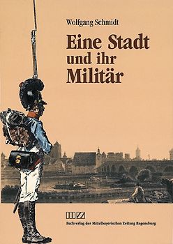 Eine Stadt und ihr Militär