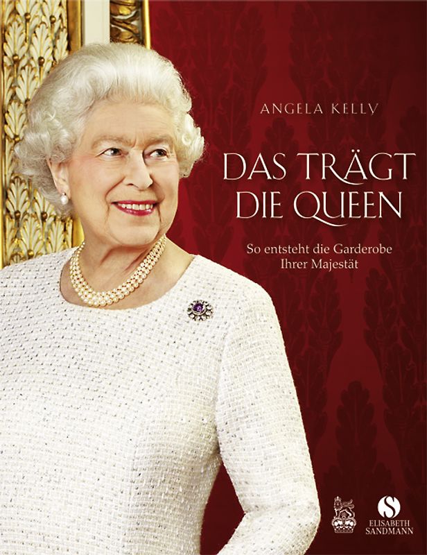 Das trägt die Queen.