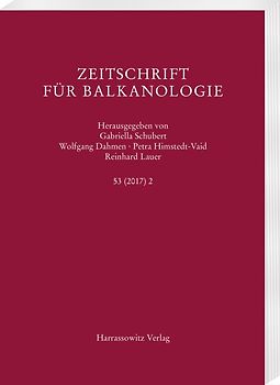 Zeitschrift für Balkanologie 53 (2017) 2