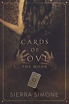 Cards of Love: The Moon (New Camelot, Band 4)