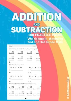 Addition and Subtraction Workbook Activity 2nd and 3rd Grade Math: Calculate Addition and Subtraction. Write in Ascending Order. Compare the Sums using <, > or =.