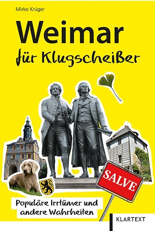 Weimar für Klugscheißer