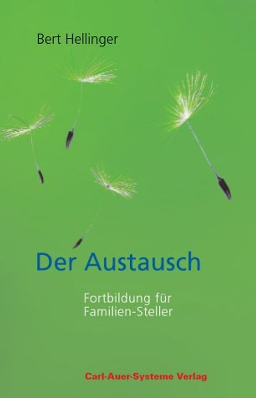 Der Austausch. Fortbildung für Familien-Steller