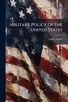 Military Policy of the United States