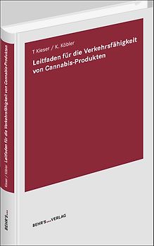 Leitfaden für die Verkehrsfähigkeit von Cannabis-Produkten