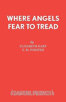 Where Angels Fear to Tread