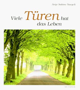 Viele Türen hat das Leben