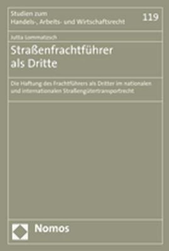 Straßenfrachtführer als Dritte