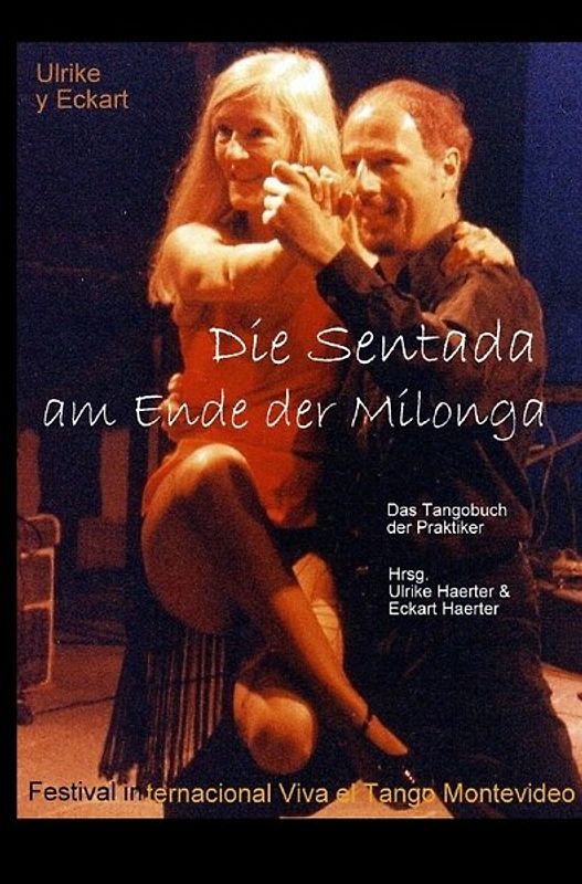 Die Sentada am Ende der Milonga